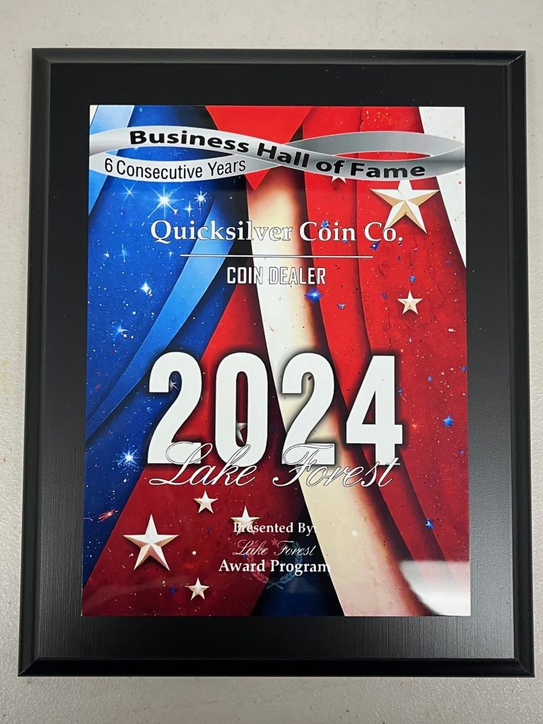 2024 Quicksilver Coin Co. Hall of Fame Lake Forest, CA